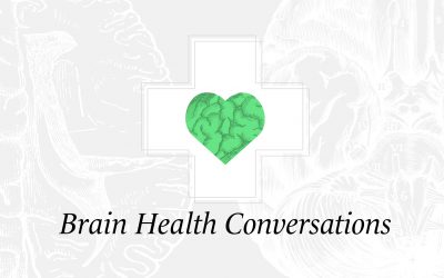 Brain Health Awareness 2022
