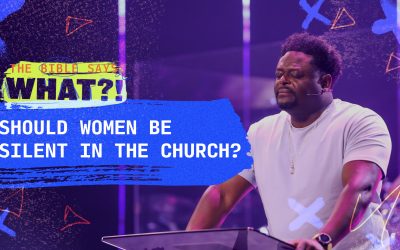 Should Women Be Silent in the Church?