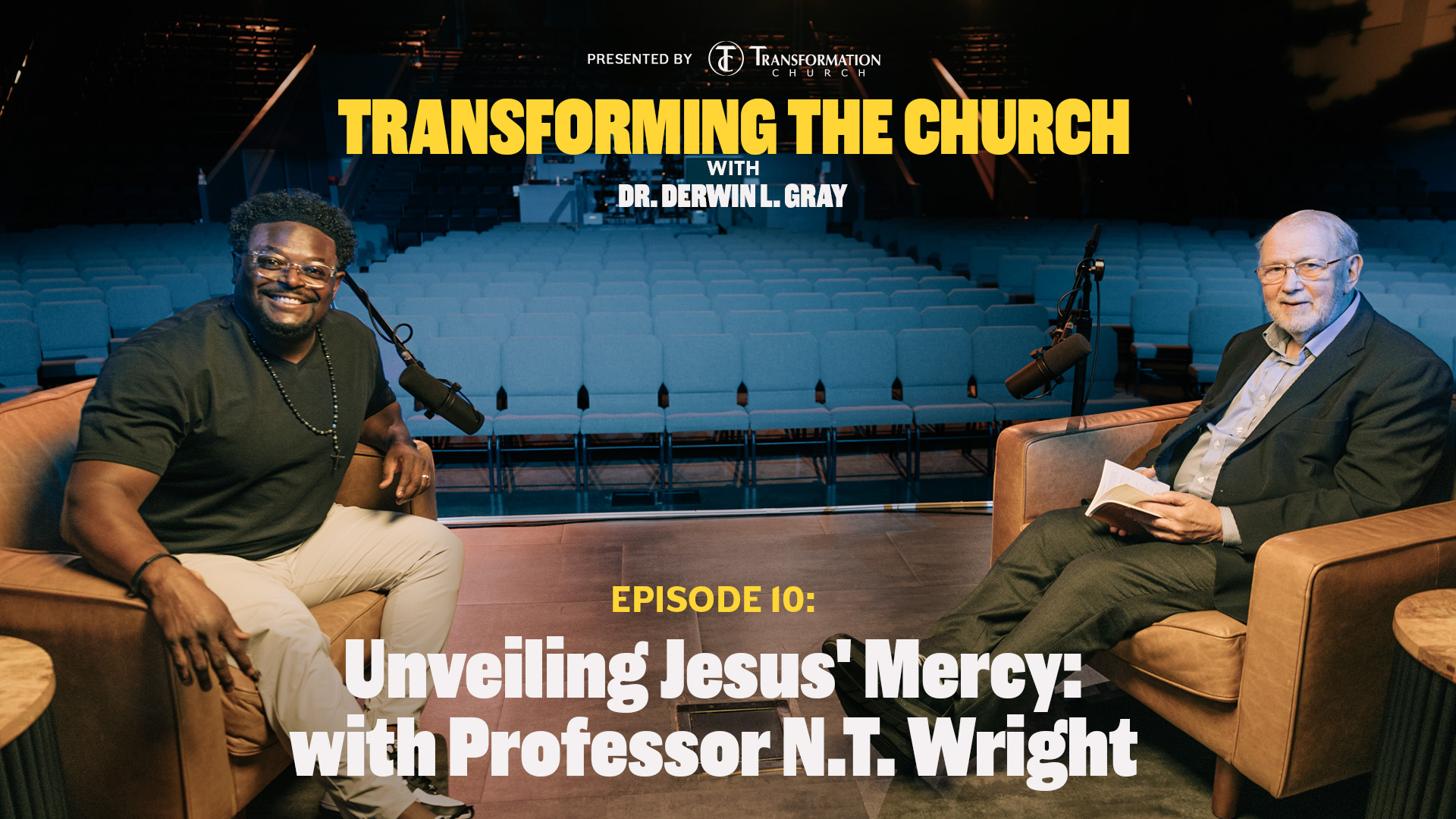 Episode 14: Unveiling Jesus’ Mercy: Professor N.T. Wright on Faith, Ministry, and Global Church Growth