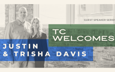 TC Welcomes Justin & Trisha Davis