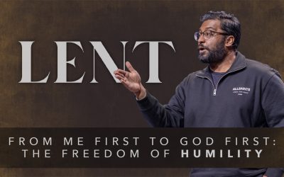From Me First to God First: The Freedom of Humility