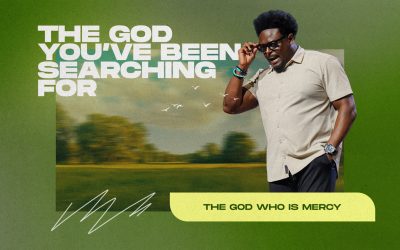 The God Who Is Mercy
