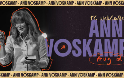 Ann Voskamp – TC Welcomes 2026