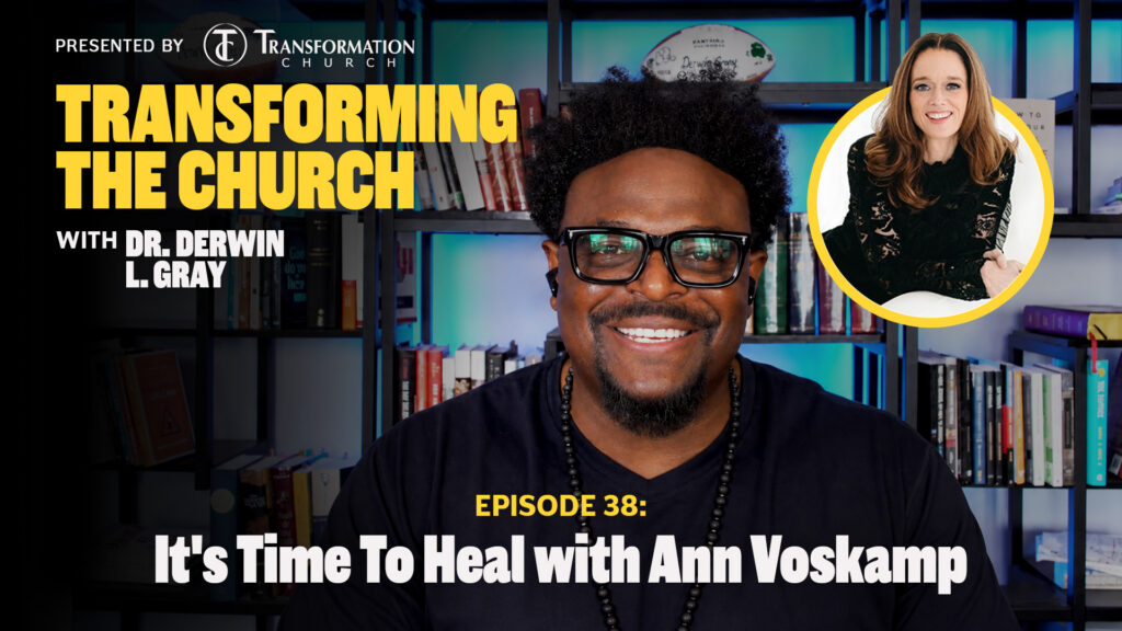 Episode 38: It’s Time To Heal with Ann Voskamp